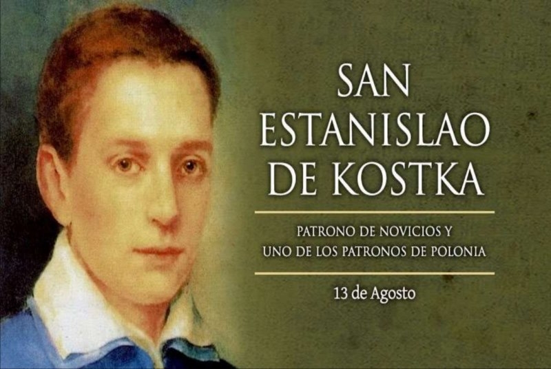 Hoy es la fiesta de San Estanislao Kostka, patrono de los novicios y de Polonia.