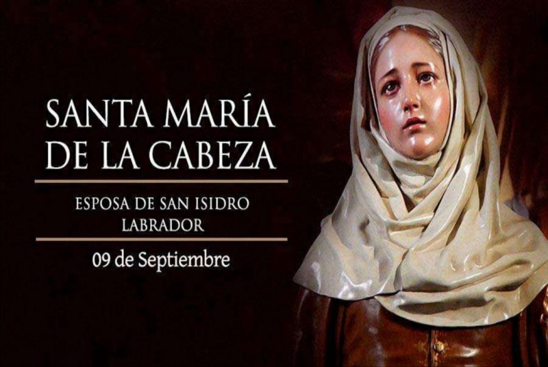 Hoy la Iglesia recuerda a Santa María de la Cabeza, esposa de San Isidro Labrador.
